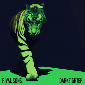 RIVAL SONS | DARKFIGHTER