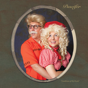 PUSCIFER | CONDITIONS OF MY PAROLE