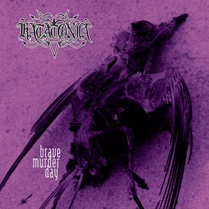KATATONIA | BRAVE MURDER DAY