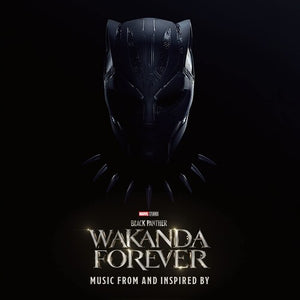 VARIOUS ARTISTS | BLACK PANTHER: WAKANDA FOREVER - MUSIC FROM / VAR