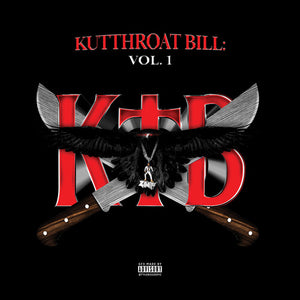 KODAK BLACK | KUTTHROAT BILL: VOL. 1