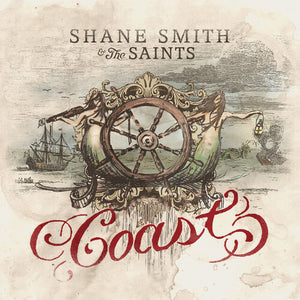 SHANE SMITH & THE SAINTS^SHANE SMITH | COAST