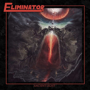 ELIMINATOR | ANCIENT LIGHT