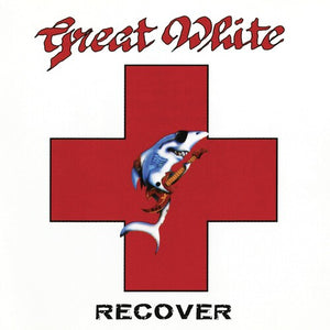 GREAT WHITE | RECOVER