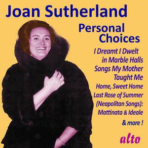 JOAN SUTHERLAND | JOAN SUTHERLAND-PERSONAL CHOICE