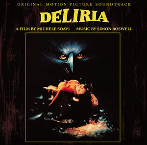 SIMON BOSWELL | DELIRIA (STAGE FRIGHT) - ORIGINAL MOTION PICTURE