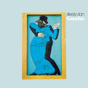 STEELY DAN | GAUCHO