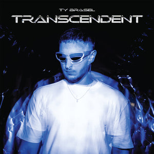 TY BRASEL | TRANSCENDENT