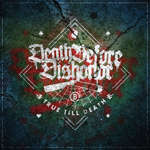 DEATH BEFORE DISHONOR | TRUE TILL DEATH