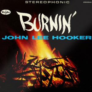 JOHN LEE HOOKER | BURNIN' VINYL