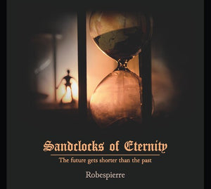 ROBESPIERRE | SANDCLOCKS OF ETERNITY