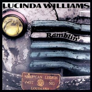 LUCINDA WILLIAMS | RAMBLIN