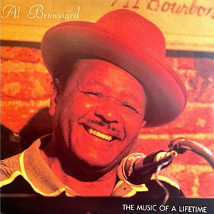 AL BROUSSARD | MUSIC OF A LIFETIME