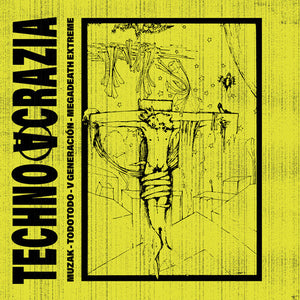 MUZAK^TODOTODO^V GENERACION^MEGADEATH EXTREME | TECHNOACRAZIA