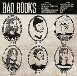 BAD BOOKS | BAD BOOKS
