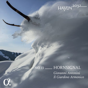 GIOVANNI ANTONINI^IL GIARDINO ARMONICO | V13: HAYDN 2032 - HORN SIGNAL