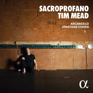TIM MEAD^ARCANGELO^JONATHAN COHEN | SACROPROFANO