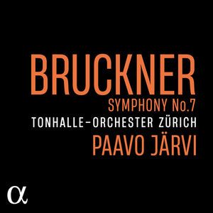 TONHALLE-ORCHESTER ZURICH^PAAVO JARVI | SYMPHONY NO. 7