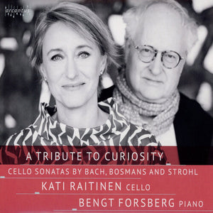 KATI RAITINEN^BENGT FORSBERG | TRIBUTE TO CURIOSITY