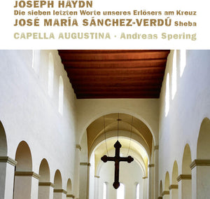CAPELLA AUGUSTINA | DIE SIEBEN LETZTEN WORTE