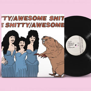 SHITTY/AWESOME | SHITTY/AWESOME