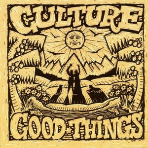 CULTURE | GOOD THINGS