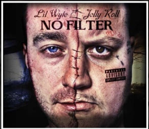 LIL WYTE & JELLY ROLL | NO FILTER