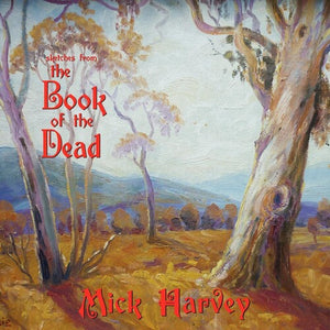 MICK HARVEY | SKETCHES FROM THE BOOK OF THE DEAD (GOLD EDITION) (VINYL)