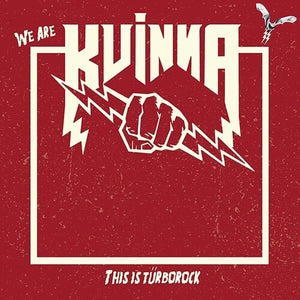 KVINNA | THIS IS TURBOROCK