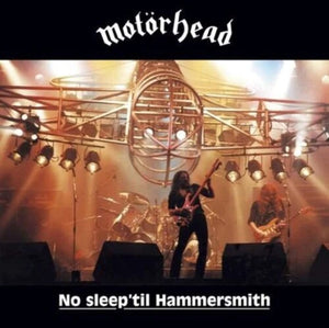 MOTORHEAD | NO SLEEP 'TIL HAMMERSMITH (VINYL)