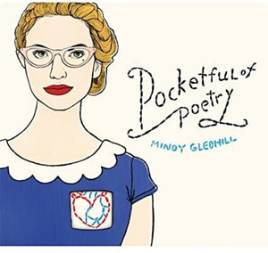 MINDY GLEDHILL | POCKETFUL OF POETRY