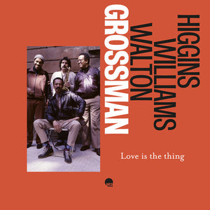 STEVE GROSSMAN | LOVE IS THE THING