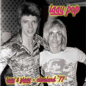 IGGY POP | IGGY & ZIGGY - CLEVELAND '77