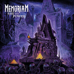MEMORIAM | RISE TO POWER