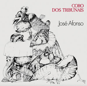 JOSE AFONSO | CORO DOS TRIBUNAIS
