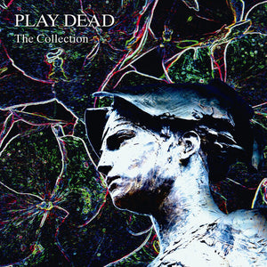 PLAY DEAD | COLLECTION