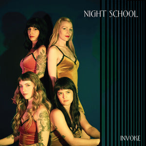 NIGHT SCHOOL | INVOKE