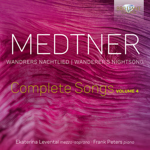FRANK PETERS^EKATERINA LEVENTAL | WANDRERS NACHTLIED - COMPLETE SONGS VOL. 4
