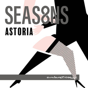 ASTORIA | SEAS8NS