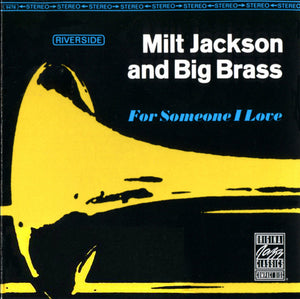 MILT JACKSON | FOR SOMEONE I LOVE