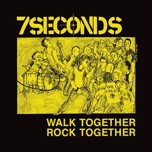 7 SECONDS | WALK TOGETHER ROCK TOGETHER (DELUXE YELLOW EDITION) (VINYL)