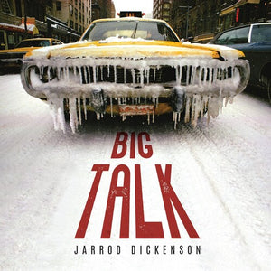 JARROD DICKENSON | BIG TALK (VINYL)