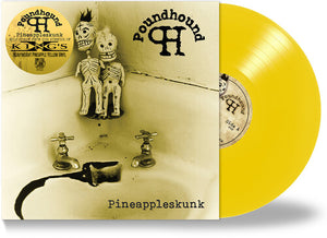 POUNDHOUND | PINEAPPLESKUNK