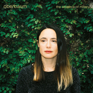 OBERBAUM | ABSENCE OF MISERY