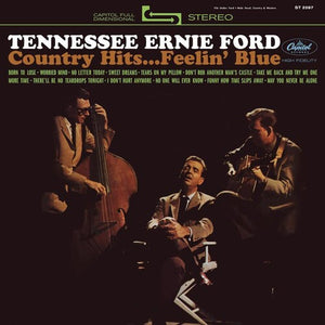 TENNESSEE ERNIE FORD | COUNTRY HITS FEELIN' BLUE