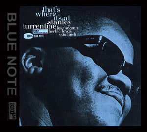 STANLEY TURRENTINE | THAT'S WHERE IT'S AT