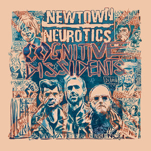NEWTOWN NEUROTICS | COGNITIVE DISSIDENTS