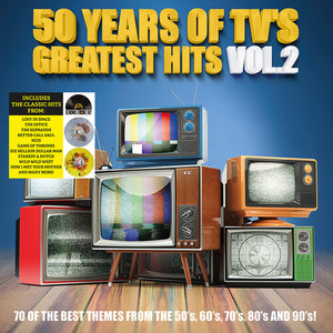 VARIOUS | 50 YEARS OF TV'S GREATEST HITS VOL. 2 / VARIOUS