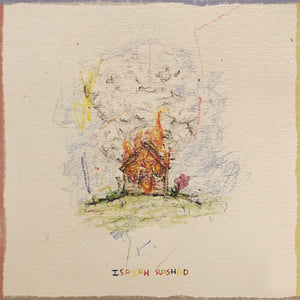 ISAIAH RASHAD | HOUSE IS BURNING (VINYL)