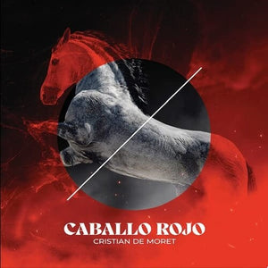 CRISTIAN DE MORET | CABALLO ROJO
